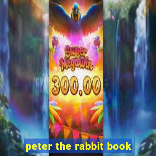 peter the rabbit book